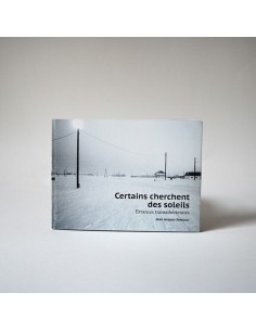 Certains cherchent des soleils