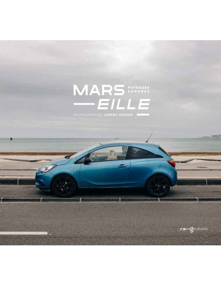 Marseille Paysages Sonores