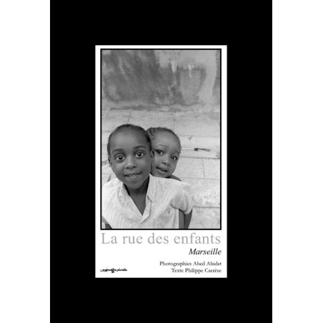 La rue des enfants - Marseille